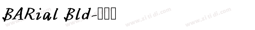 BARial Bld字体转换
